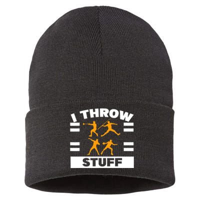 I Throw Stuff Shot Put Discus Track And Field Thrower Sustainable Knit Beanie