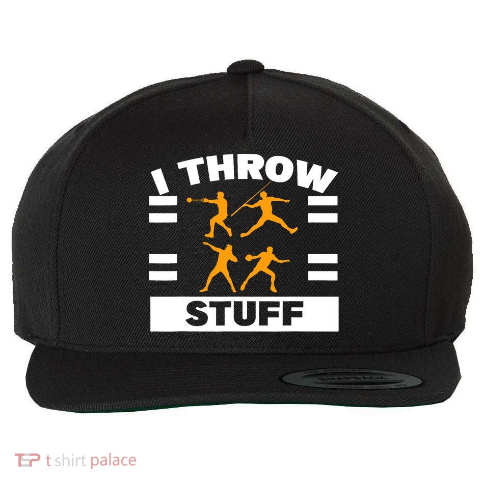 I Throw Stuff Shot Put Discus Track And Field Thrower Wool Snapback Cap