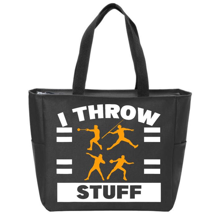 I Throw Stuff Shot Put Discus Track And Field Thrower Zip Tote Bag