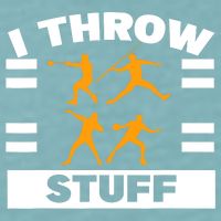 I Throw Stuff Shot Put Discus Track And Field Thrower Sueded Cloud Jersey T-Shirt