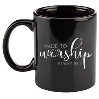 If The Stars Were Made To Worship So Will I Praise 11oz C Handle Ceramic Mug