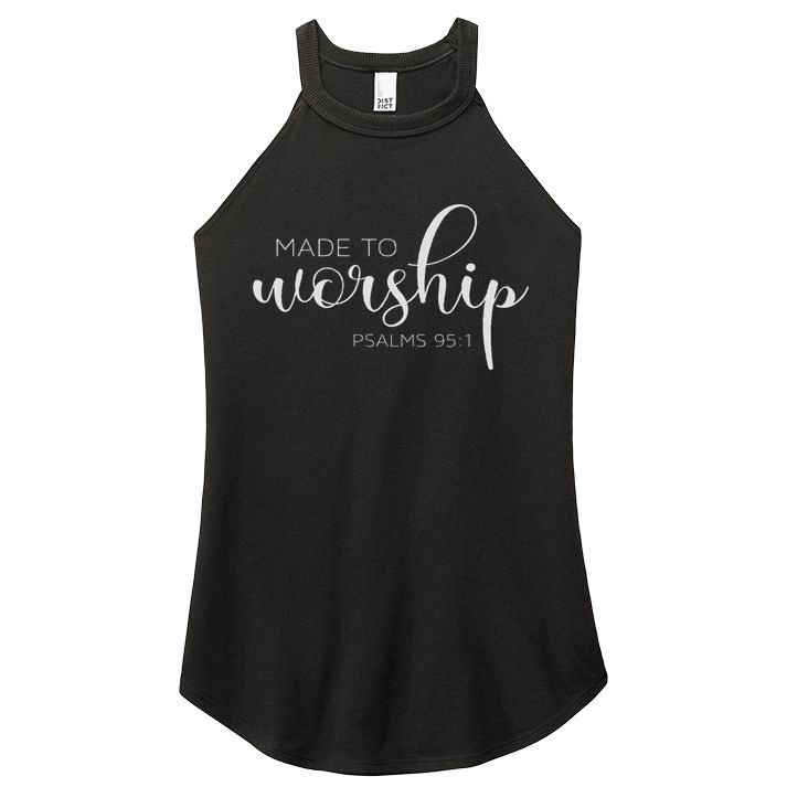 If The Stars Were Made To Worship So Will I Praise Women's Perfect Tri Rocker Tank