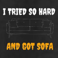 i tried so hard AND GOT SOFA 15oz Campfire Ceramic Mug