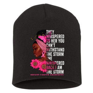 I'm The Storm Black Breast Cancer Survivor Pink Ribbon Short Acrylic Beanie