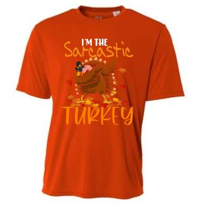 Im The Sarcastic Turkey Funny Thanksgiving Dabbing Turkey Gift Cooling Performance Crew T-Shirt