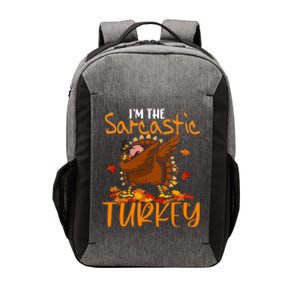 Im The Sarcastic Turkey Funny Thanksgiving Dabbing Turkey Gift Vector Backpack