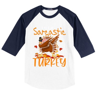 Im The Sarcastic Turkey Funny Thanksgiving Dabbing Turkey Gift Baseball Sleeve Shirt