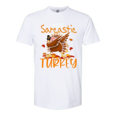 Im The Sarcastic Turkey Funny Thanksgiving Dabbing Turkey Gift Softstyle CVC T-Shirt