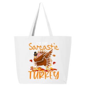 Im The Sarcastic Turkey Funny Thanksgiving Dabbing Turkey Gift 25L Jumbo Tote