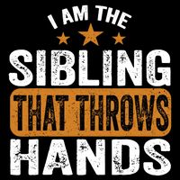 IM The Sibling That Throws Hands Cropped Pullover Crew