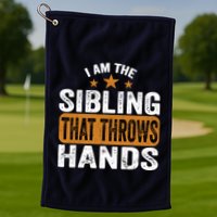 IM The Sibling That Throws Hands Golf Towel