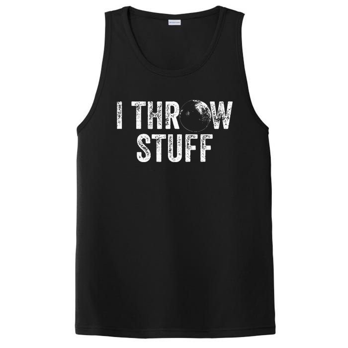 I Throw Stuff Shot Put Athlete Throwing PosiCharge Competitor Tank