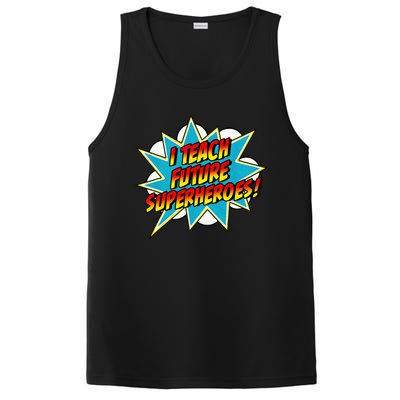 I Teach Superheroes Retro Comic Super Teacher Graphic PosiCharge Competitor Tank