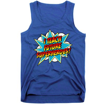 I Teach Superheroes Retro Comic Super Teacher Graphic Tank Top