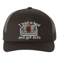 I Tried So Hard And Got Sofa Dog Meme Yupoong Adult 5-Panel Trucker Hat