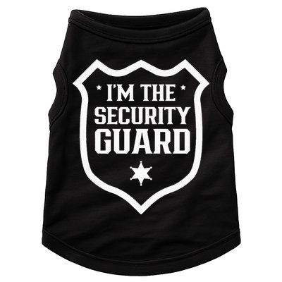IM The Security Guard Doorman Bouncer Job Doggie Tank