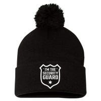 IM The Security Guard Doorman Bouncer Job Pom Pom 12in Knit Beanie