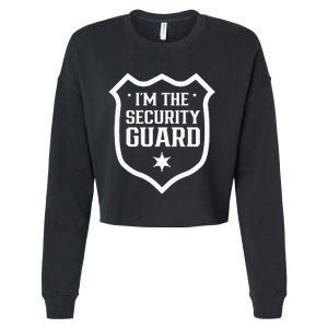 IM The Security Guard Doorman Bouncer Job Cropped Pullover Crew