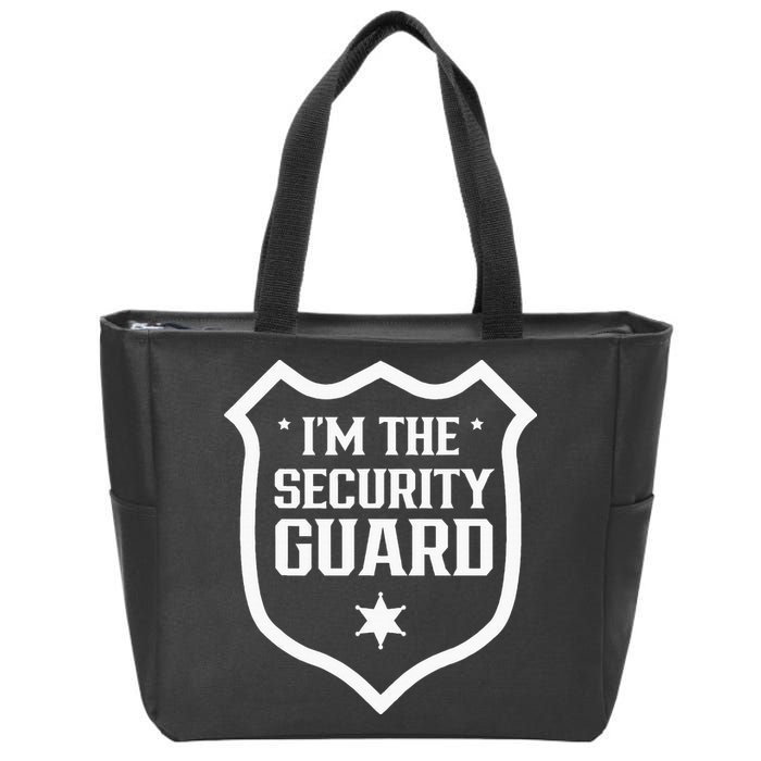 IM The Security Guard Doorman Bouncer Job Zip Tote Bag