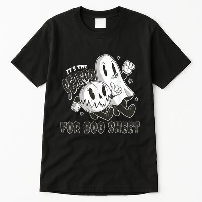 Its The Season For Boo Sheet Funny Ghost Saying Halloween Tall T-Shirt