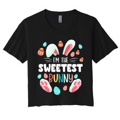 I'm The Sweetest Bunny Matching Family Easter Party Women's Crop Top Tee