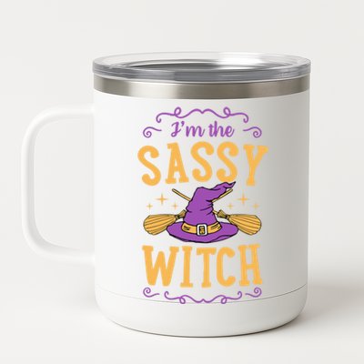 IM The Sassy Witch Funny Cute Matching Witchy Halloween Gift 12 oz Stainless Steel Tumbler Cup