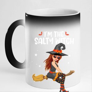 Im The Salty Witch Funny Halloween Matching Group Costume Gift 11oz Black Color Changing Mug