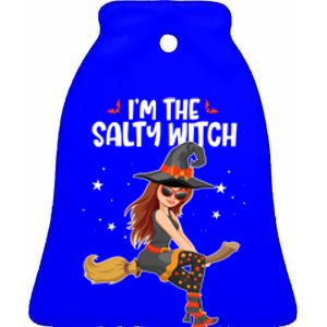 Im The Salty Witch Funny Halloween Matching Group Costume Gift Ceramic Bell Ornament