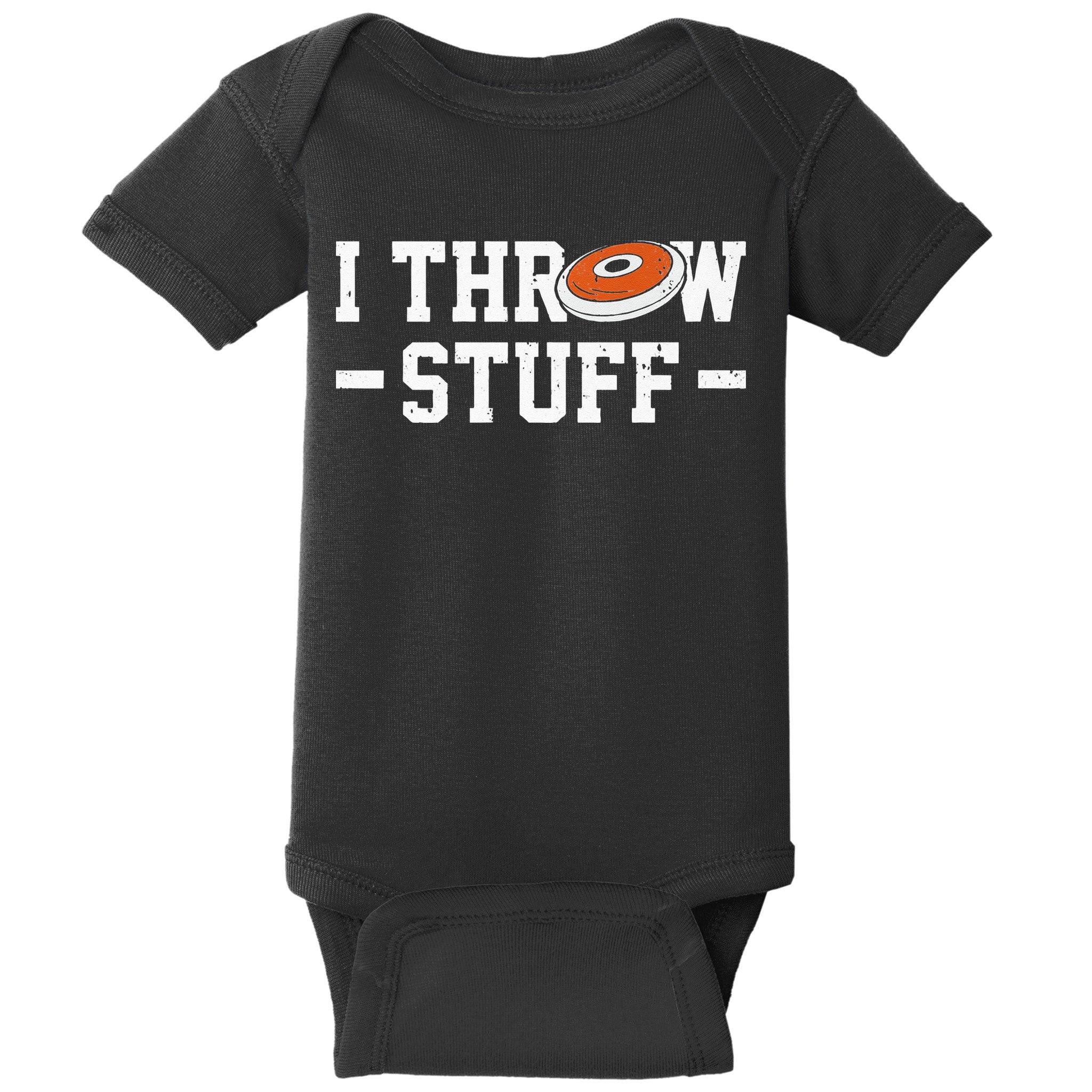 I Throw Stuff Discus Throwing Discus Thrower Throwing Sports Baby Bodysuit