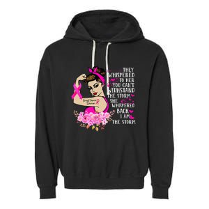 Im The Storm Strong Women Breast Cancer Warrior Pink Ribbon Garment-Dyed Fleece Hoodie