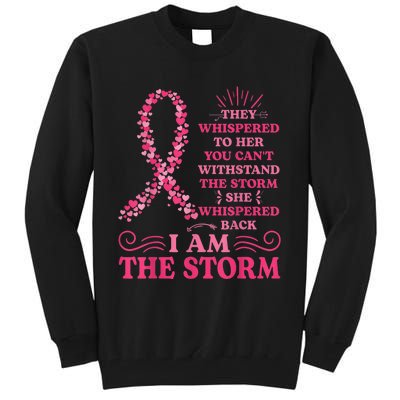 I'm The Storm Warrior Pink Ribbon Wo Breast Cancer Tall Sweatshirt