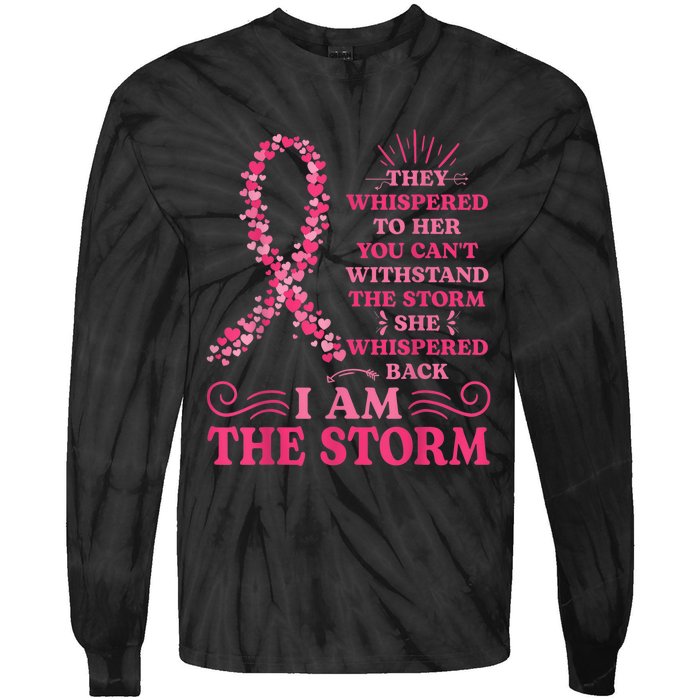 I'm The Storm Warrior Pink Ribbon Wo Breast Cancer Tie-Dye Long Sleeve Shirt