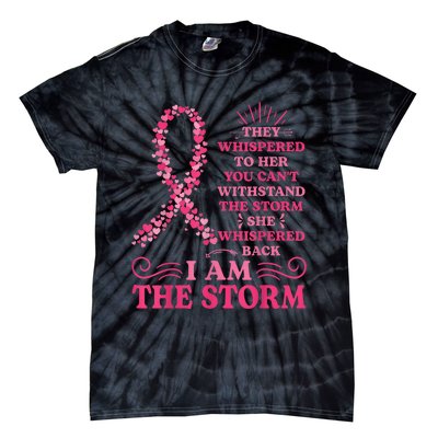 I'm The Storm Warrior Pink Ribbon Wo Breast Cancer Tie-Dye T-Shirt