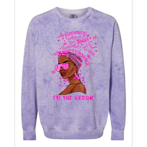 I'm The Storm Black Melanin Breast Cancer Warrior Pink Cool Gift Colorblast Crewneck Sweatshirt