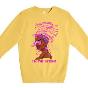 I'm The Storm Black Melanin Breast Cancer Warrior Pink Cool Gift Premium Crewneck Sweatshirt