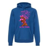 I'm The Storm Black Melanin Breast Cancer Warrior Pink Cool Gift Premium Hoodie