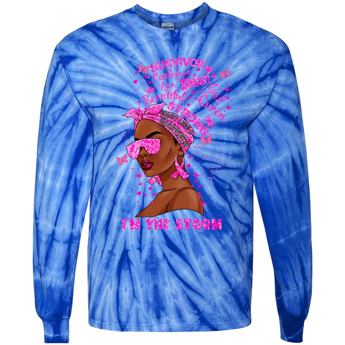 I'm The Storm Black Melanin Breast Cancer Warrior Pink Cool Gift Tie-Dye Long Sleeve Shirt