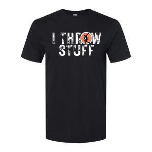 I Throw Stuff Discus Track and Field Athlete Throwers GiftS Softstyle CVC T-Shirt