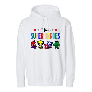 I Teacher Super Heroes Cute Superhero Characters Garment-Dyed Fleece Hoodie