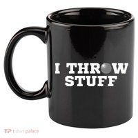 I Throw Stuff Shot Put Athlete Throwing 11oz C Handle Ceramic Mug
