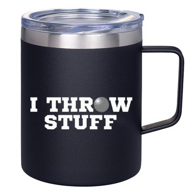 I Throw Stuff Shot Put Athlete Throwing 12oz Stainless Steel Coffee Mug