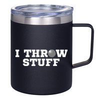 I Throw Stuff Shot Put Athlete Throwing 12oz Stainless Steel Coffee Mug