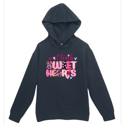 I Teach Sweethearts Teacher Valentine's Day Teacherlife Gift Urban Pullover Hoodie