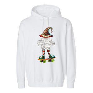 IM The Skateboarding Elf Family Matching Group Christmas Cute Gift Garment-Dyed Fleece Hoodie