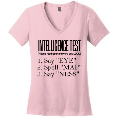 Intelligence Test Say Eye M A P Ness Funny Dad Joke Gifts Women's V-Neck T-Shirt