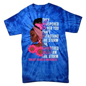 I'm The Storm Black Breast Cancer Survivor Pink Ribbon Gift Tie-Dye T-Shirt