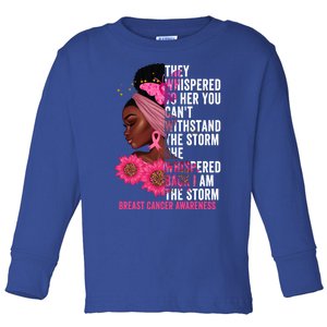 I'm The Storm Black Breast Cancer Survivor Pink Ribbon Gift Toddler Long Sleeve Shirt