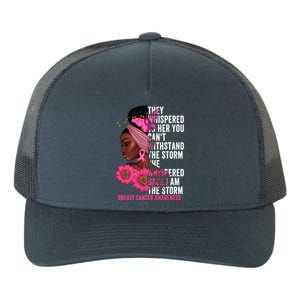 I'm The Storm Black Breast Cancer Survivor Pink Ribbon Gift Yupoong Adult 5-Panel Trucker Hat