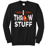 I Throw Stuff Discus Track And Field Athlete Throwers Sport Sweatshirt