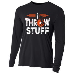 I Throw Stuff Discus Track And Field Athlete Throwers Sport Cooling Performance Long Sleeve Crew